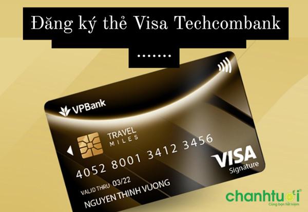dang-ky-the-visa-techcombank-4